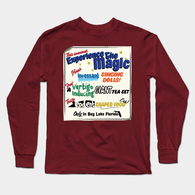 Experience The Magic! Long Sleeve T-Shirt by WearInTheWorld